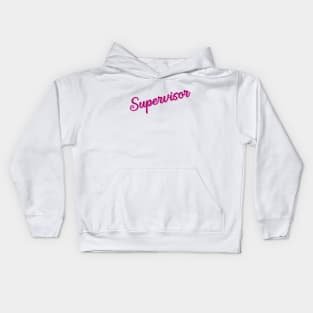 Supervisor Kids Hoodie